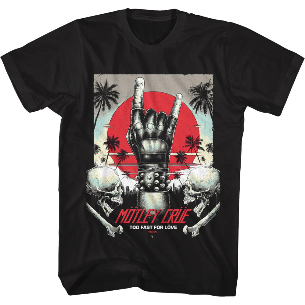 Too Fast For Love 1981 Motley Crue Tshirt